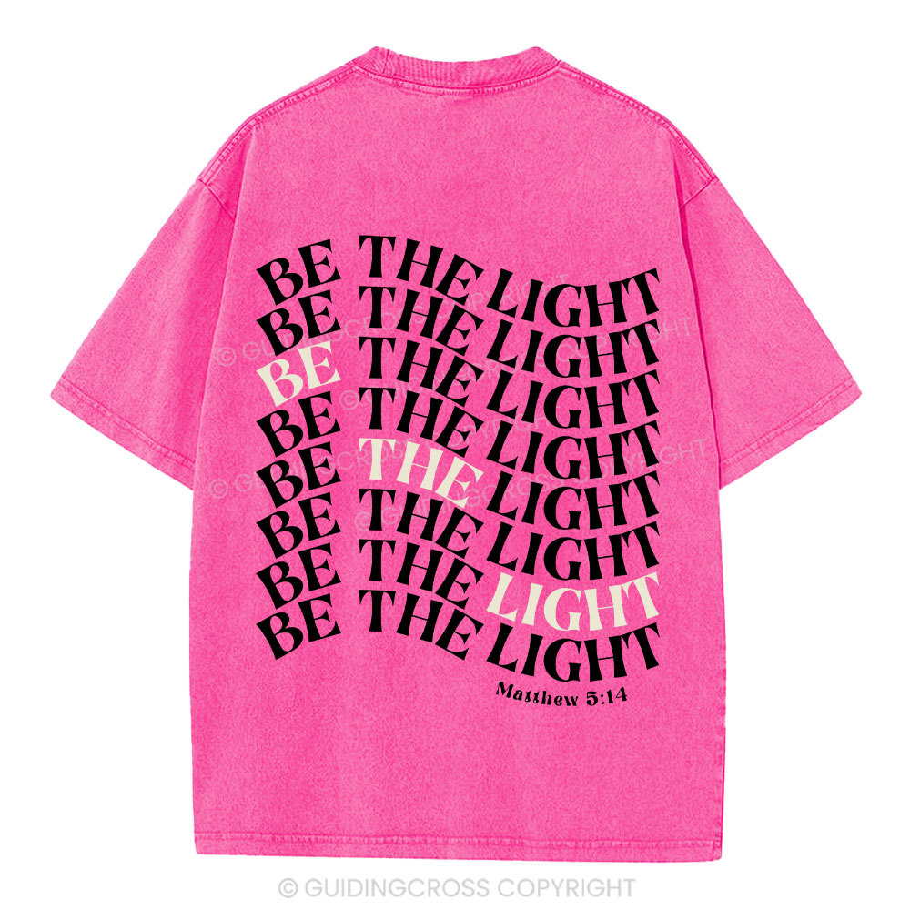Be  The Light Christian Washed T-Shrit
