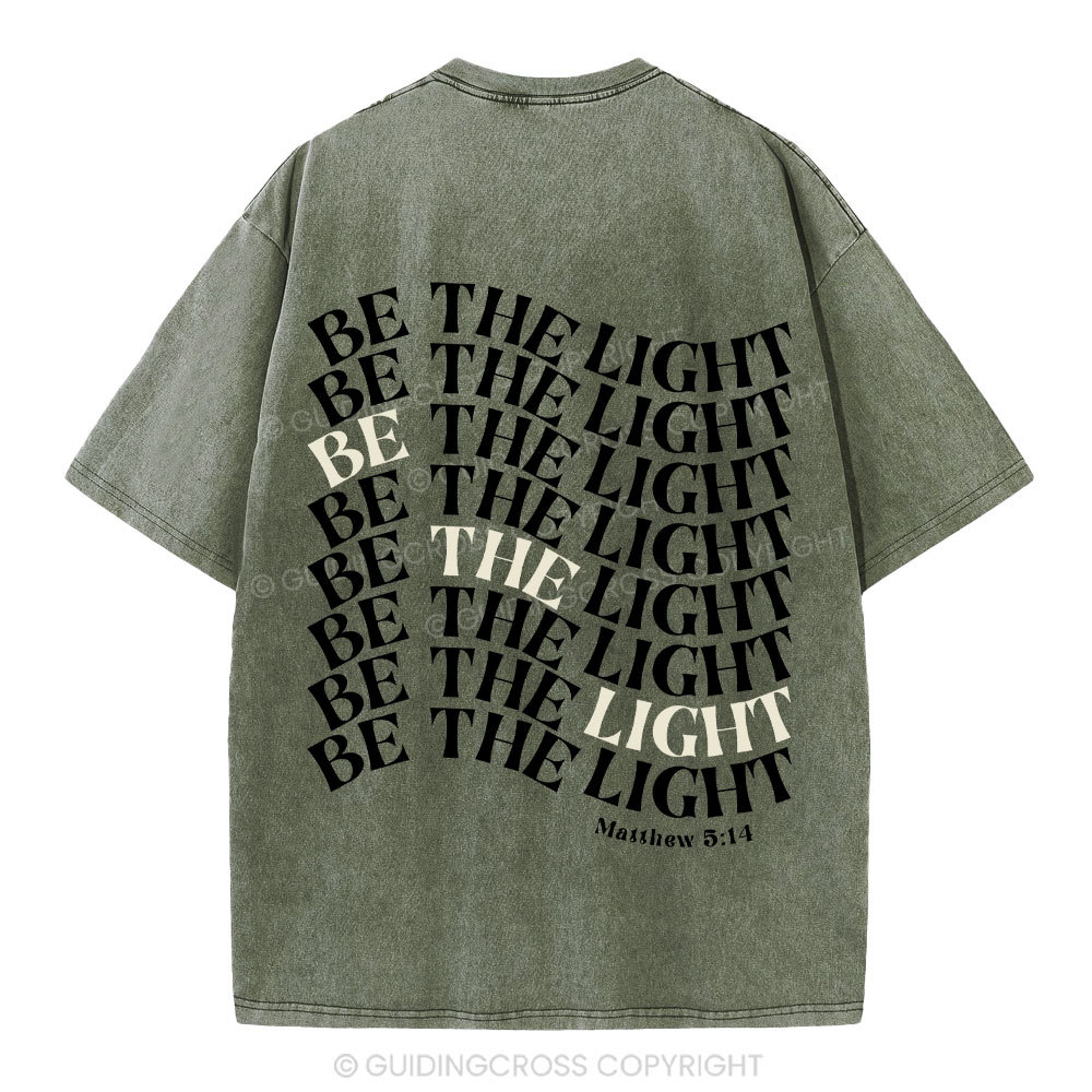 Be  The Light Christian Washed T-Shrit