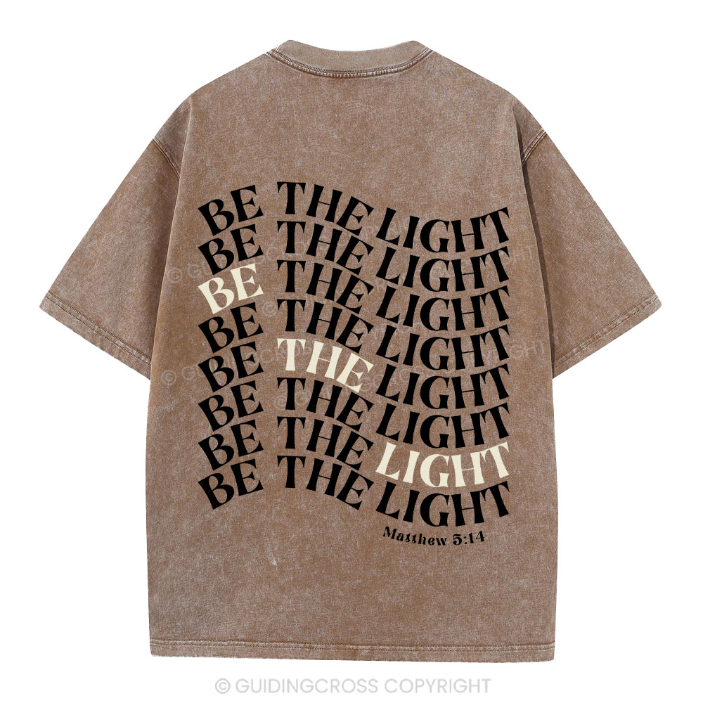 Be  The Light Christian Washed T-Shrit
