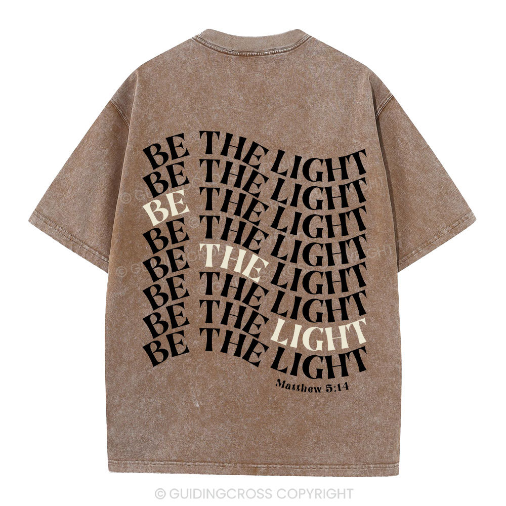 Be  The Light Christian Washed T-Shrit