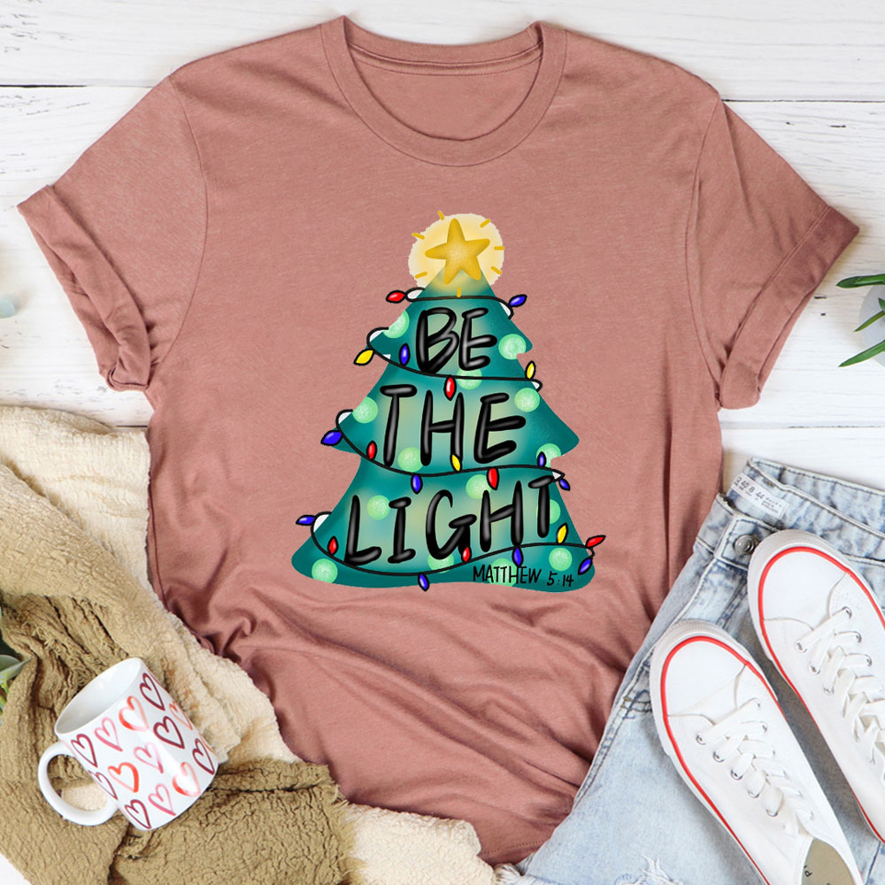Be The Light Christian T-Shirt