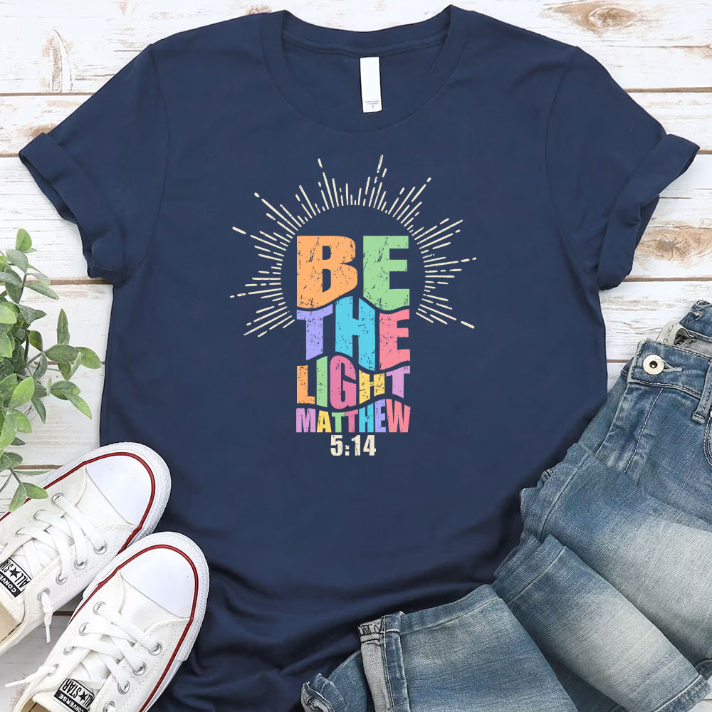 Be The Light Matthew Christian T-Shirt