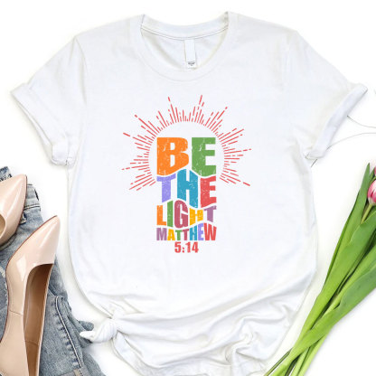 Be The Light Matthew Christian T-Shirt