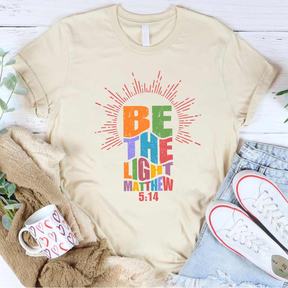 Be The Light Matthew Christian T-Shirt