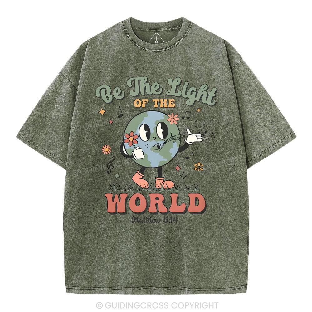 Be The Light Of The World Christian Washed T-Shirt