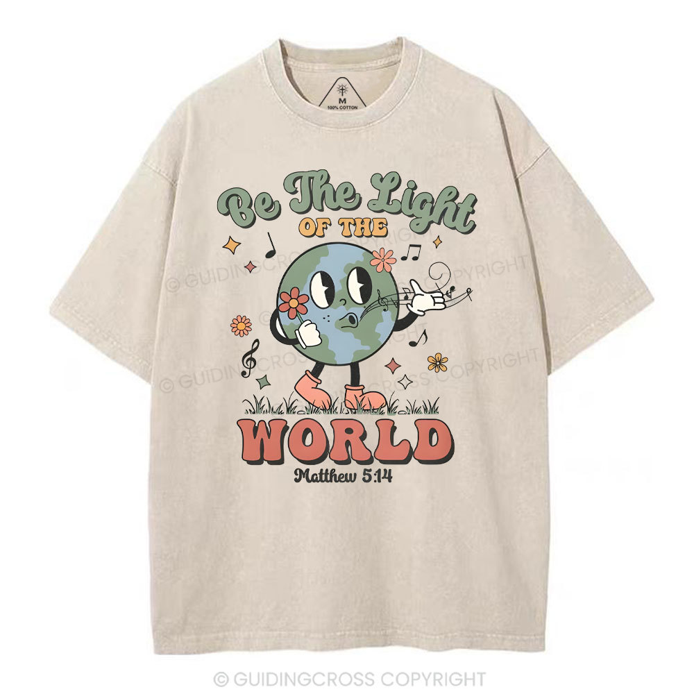 Be The Light Of The World Christian Washed T-Shirt