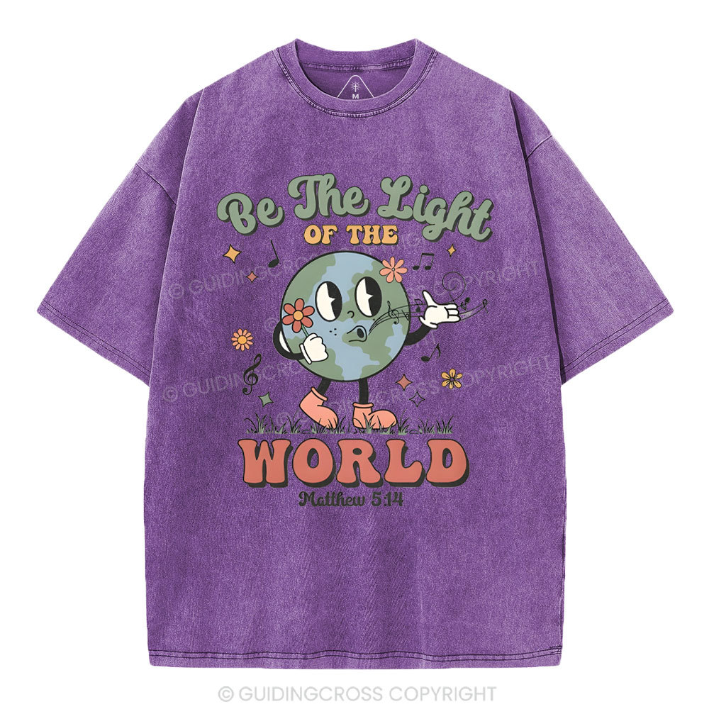 Be The Light Of The World Christian Washed T-Shirt