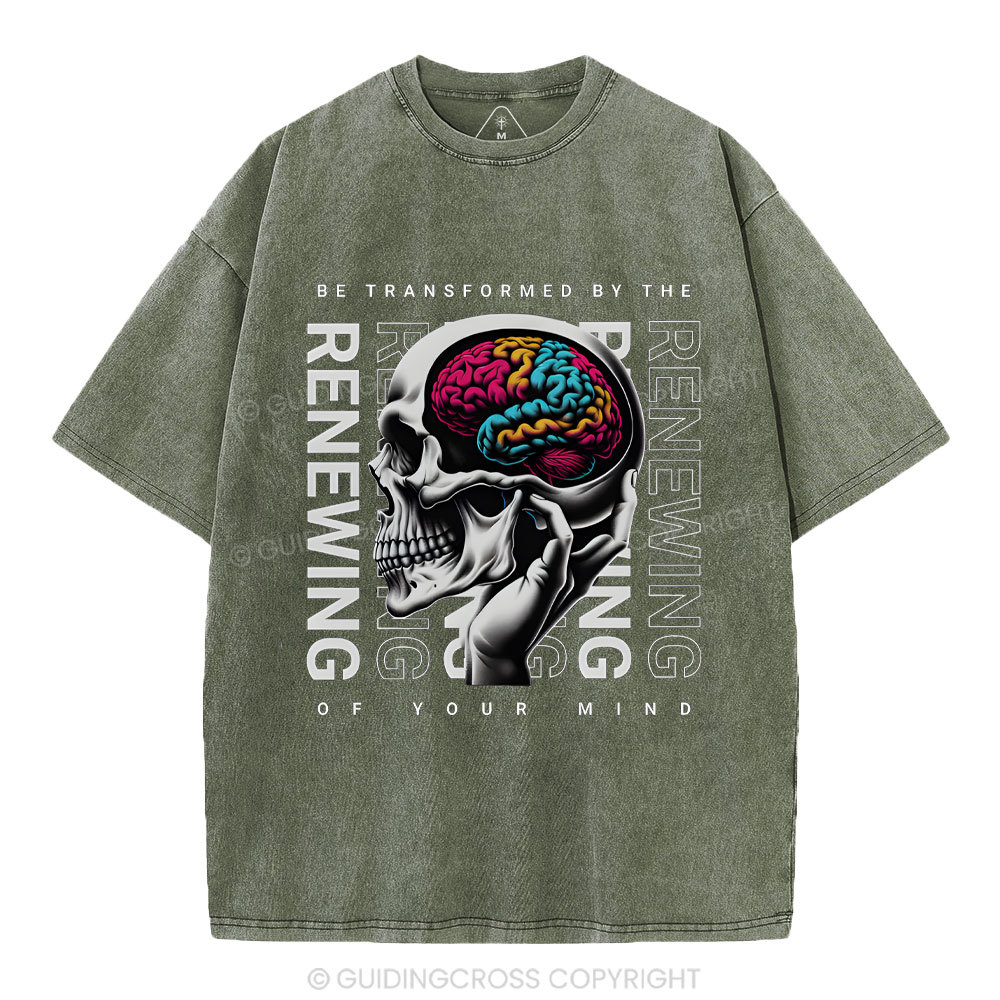 Be Transforemed By The Renewing Of Your Mind Christian Washed T-Shirt