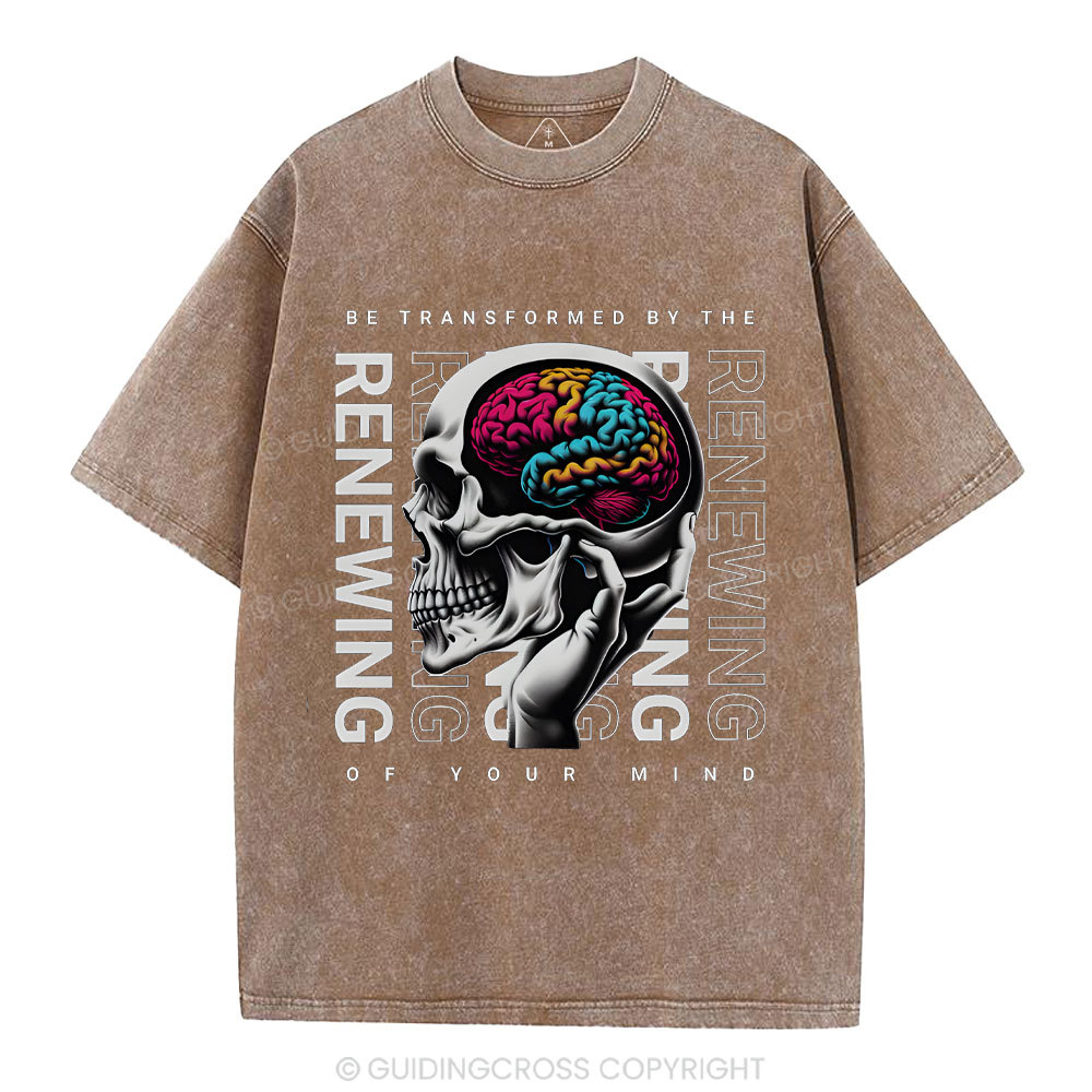 Be Transforemed By The Renewing Of Your Mind Christian Washed T-Shirt
