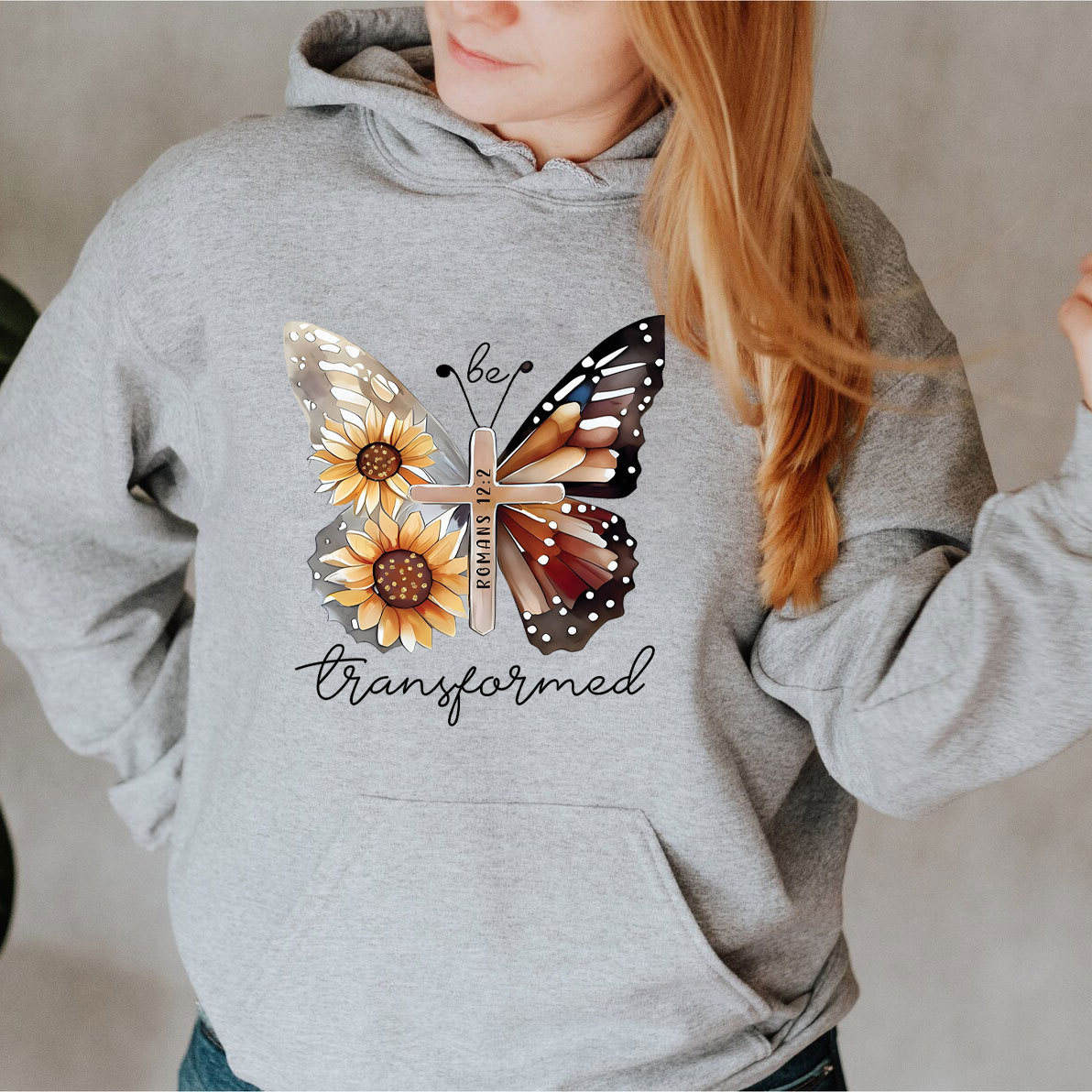 Be Transformed Butterfly Christian Hoodie