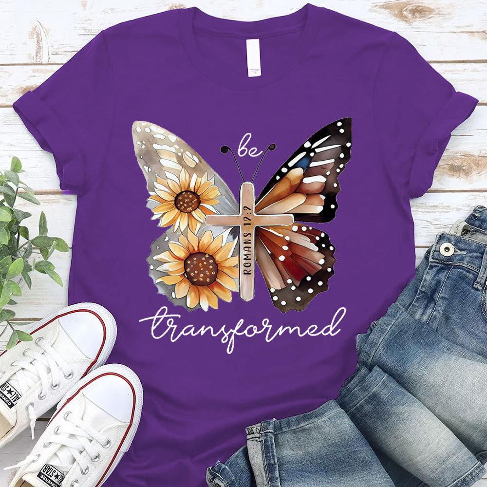 Be Transformed Butterfly Christian T-Shirt