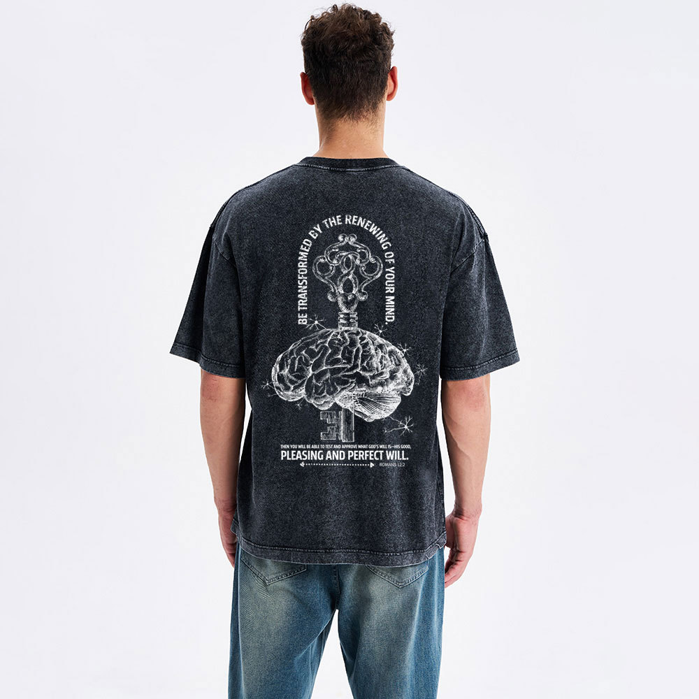 Be Transformed By The Renewing Of Your Mind Christian Washed T-Shirt
