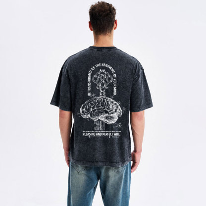 Be Transformed By The Renewing Of Your Mind Christian Washed T-Shirt