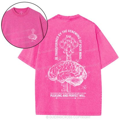 Be Transformed By The Renewing Of Your Mind Christian Washed T-Shirt
