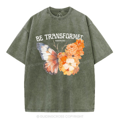 Be Transformed Christian Washed T-Shirt