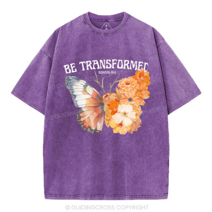 Be Transformed Christian Washed T-Shirt
