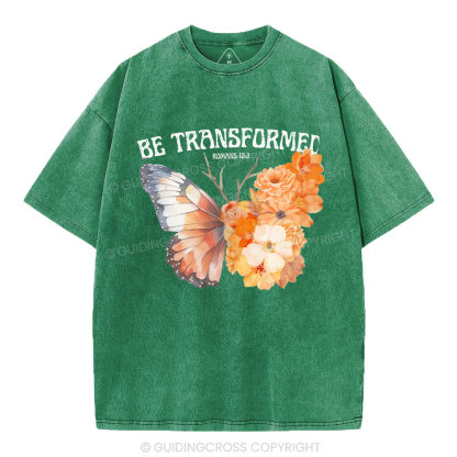 Be Transformed Christian Washed T-Shirt