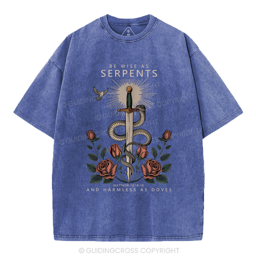 Be Wise As Sherpents And Harmless As Doves Christian Washed T-Shirt