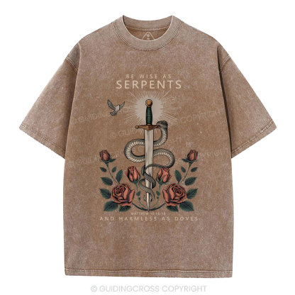 Be Wise As Sherpents And Harmless As Doves Christian Washed T-Shirt