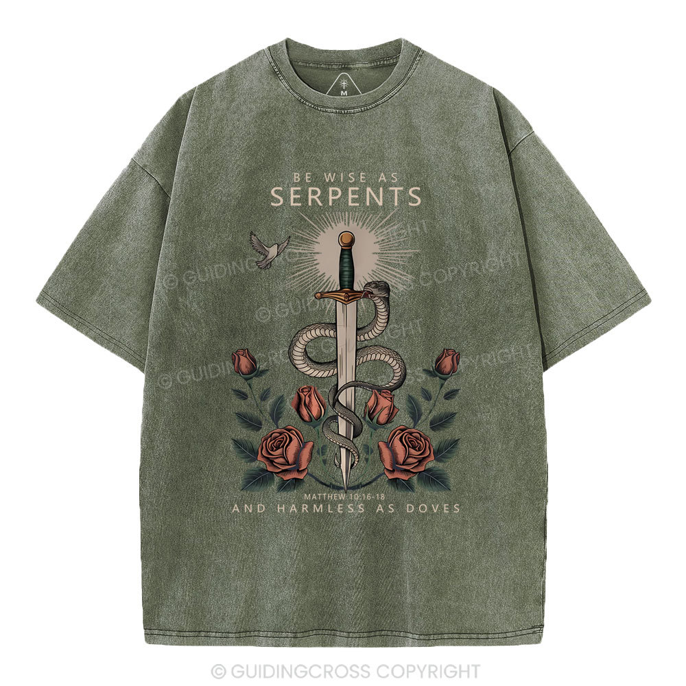 Be Wise As Sherpents And Harmless As Doves Christian Washed T-Shirt