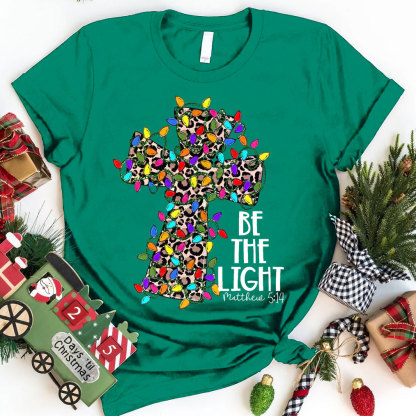 Be The Light Christian Christmas T-Shirt