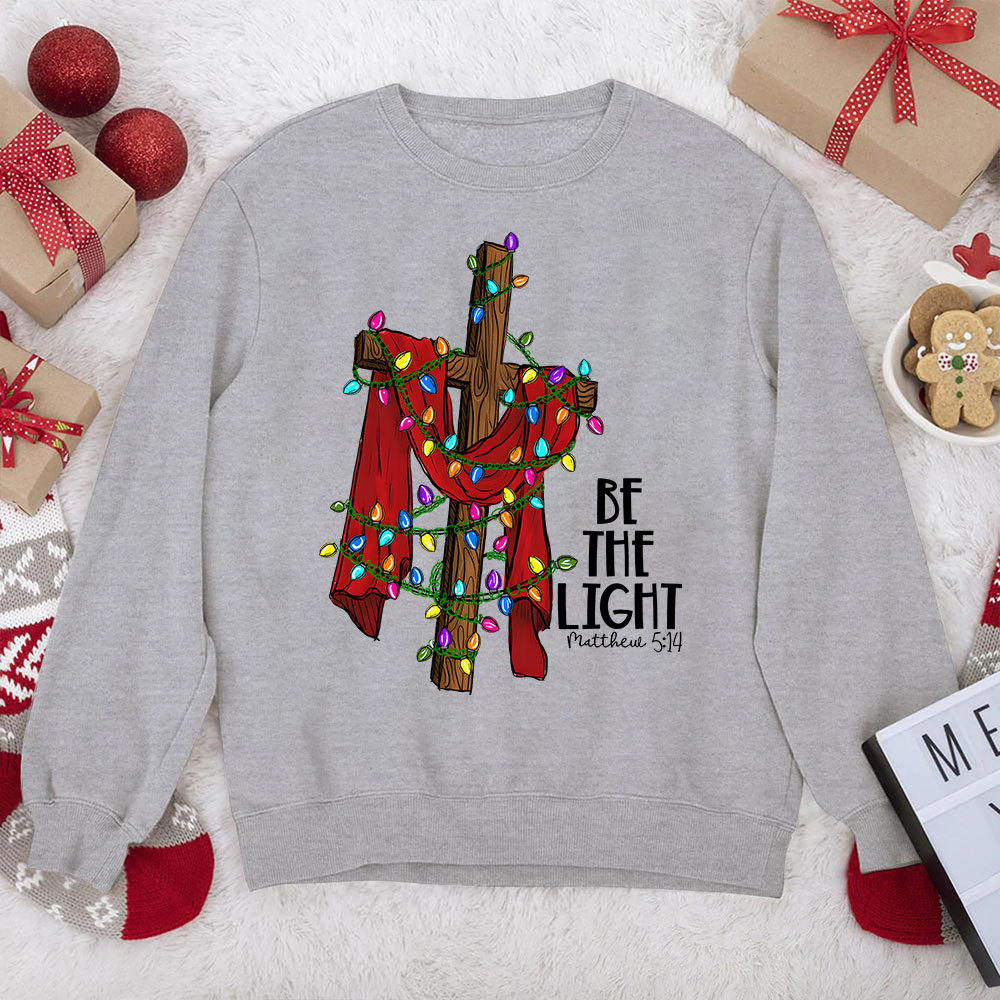 Be the Light Christian Christmas Sweatshirt