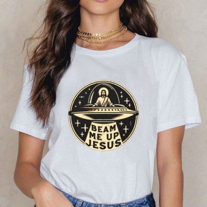Beam Me Up Jesus Christian T-Shirt