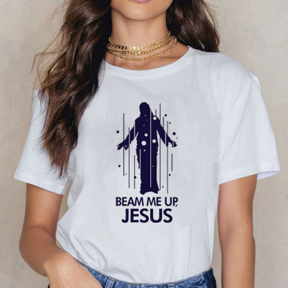 Beam Me Up Jesus Christian T-Shirt