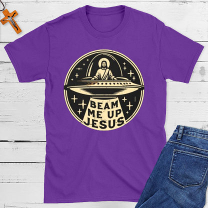 Beam Me Up Jesus Christian T-Shirt
