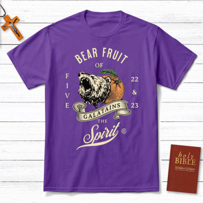 Bear Fruit Christian T-Shirt
