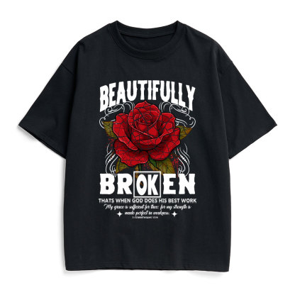 Beautifully Broken Christian Heavy Cotton T-Shirt