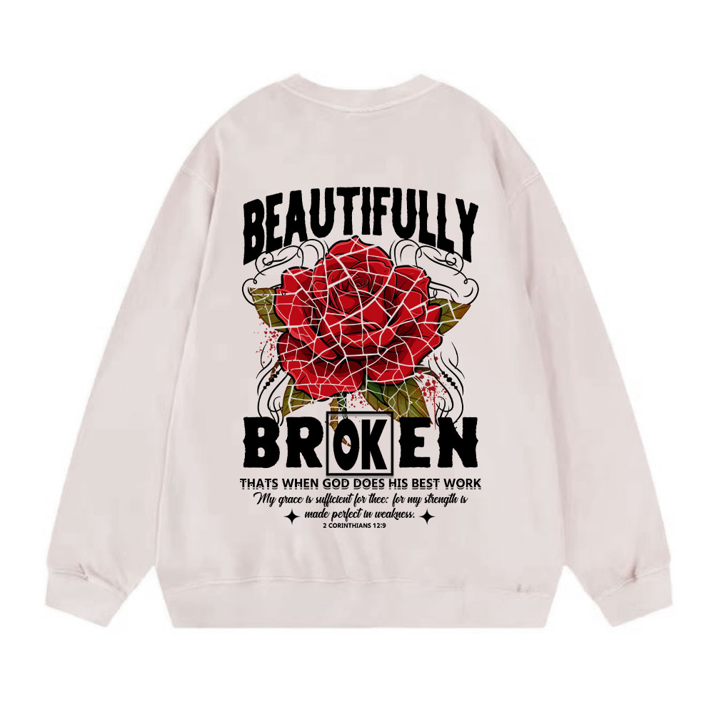 Beautifully Broken Christian Washed Sweatshirt