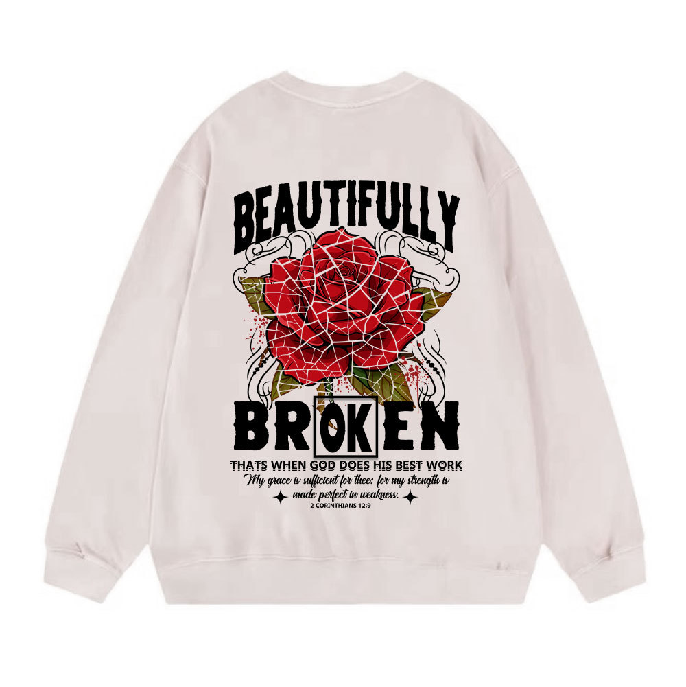 Beautifully Broken Christian Washed Sweatshirt