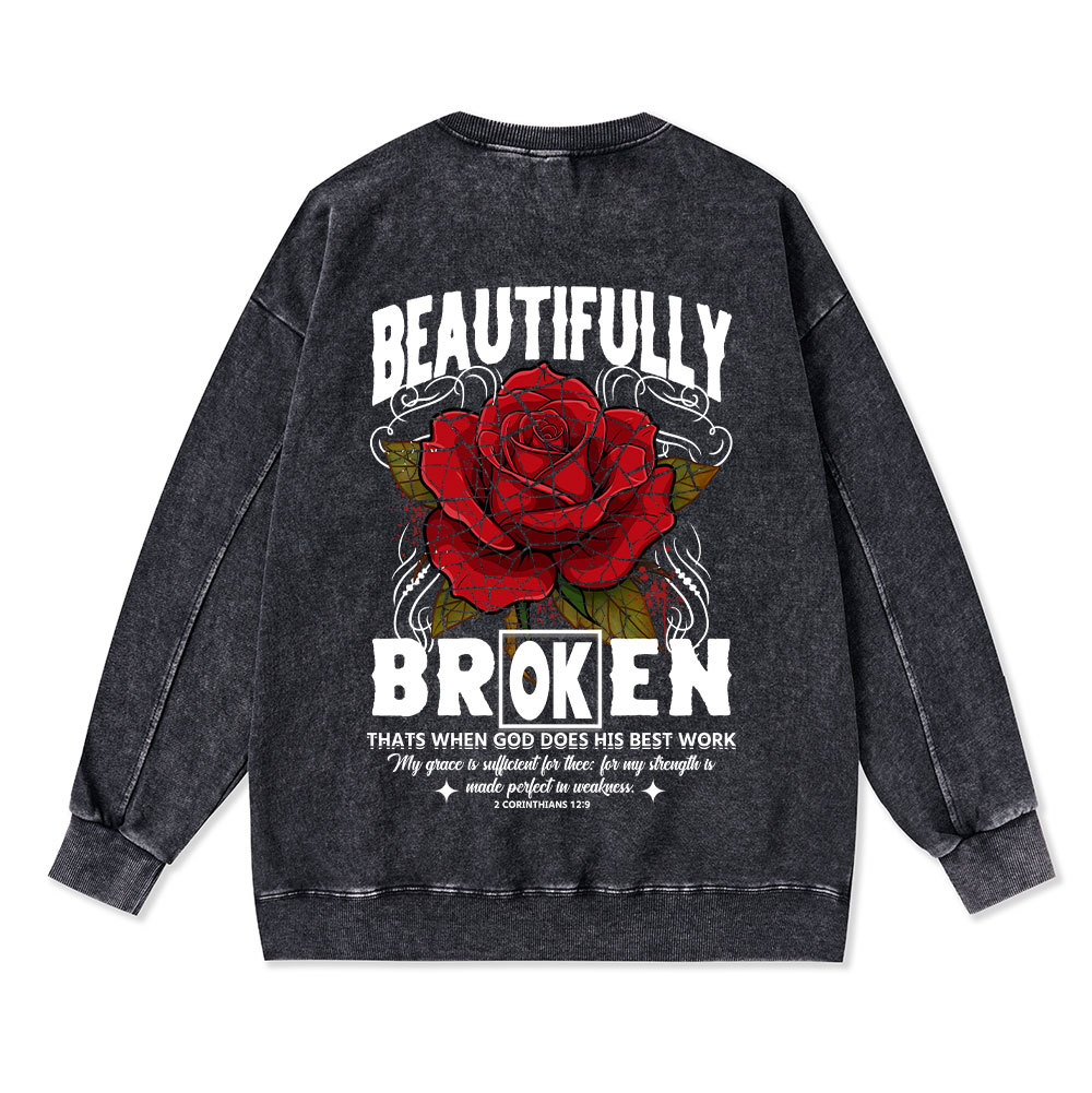 Beautifully Broken Christian Washed Sweatshirt
