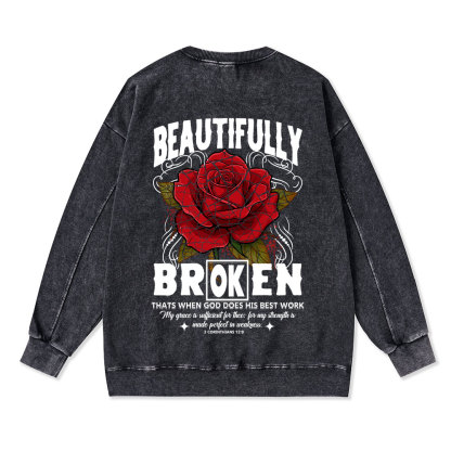 Beautifully Broken Christian Washed Sweatshirt