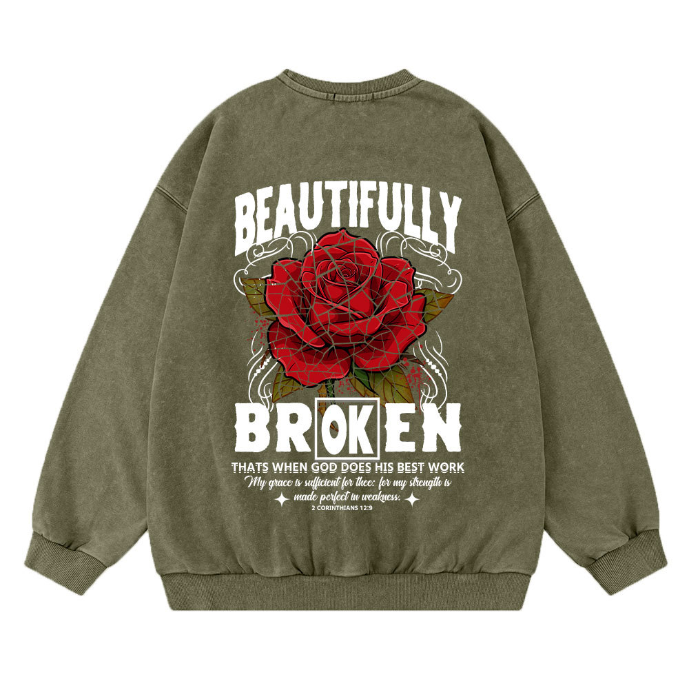 Beautifully Broken Christian Washed Sweatshirt