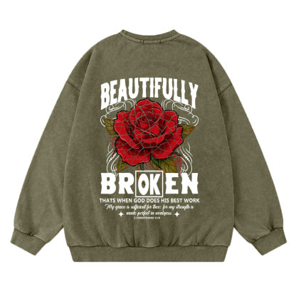 Beautifully Broken Christian Washed Sweatshirt