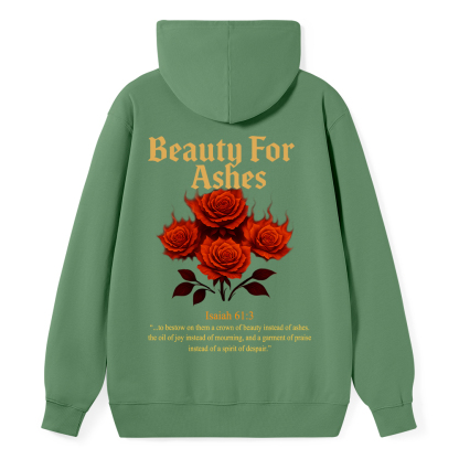 Beauty For Ashes Christian Classic Hoodie