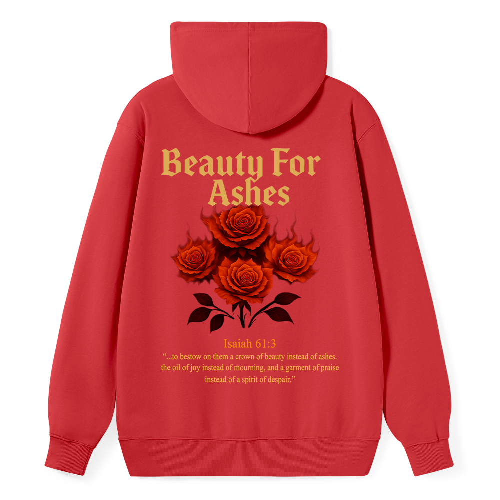 Beauty For Ashes Christian Classic Hoodie
