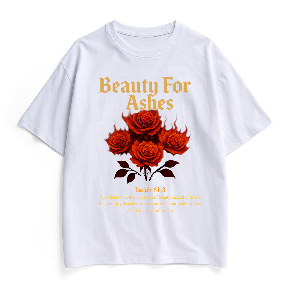 Beauty For Ashes Christian Heavy Cotton T-Shirt