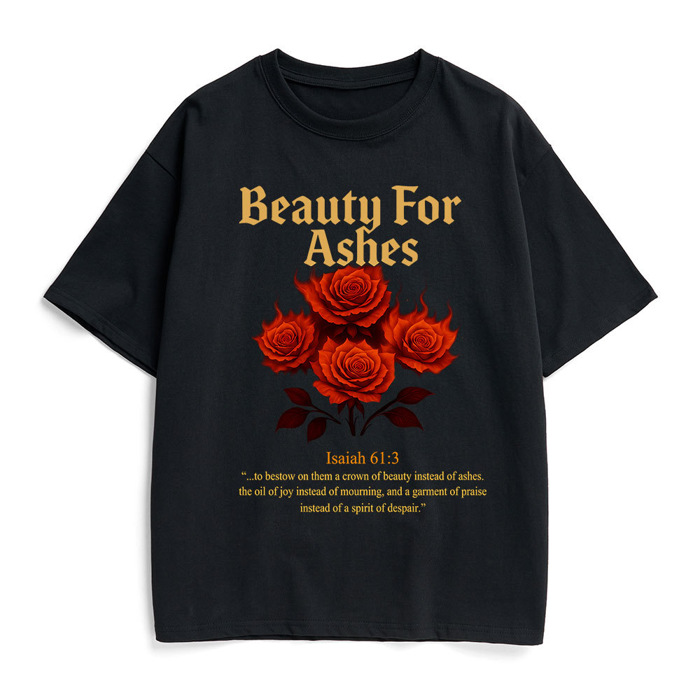 Beauty For Ashes Christian Heavy Cotton T-Shirt