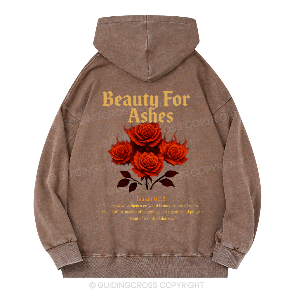 Beauty For Ashes Christian Washed Hoodie
