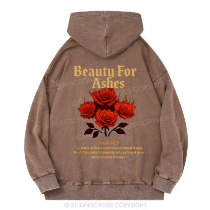 Beauty For Ashes Christian Washed Hoodie