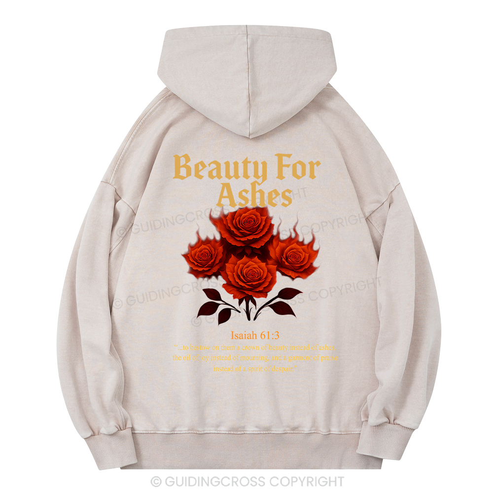 Beauty For Ashes Christian Washed Hoodie