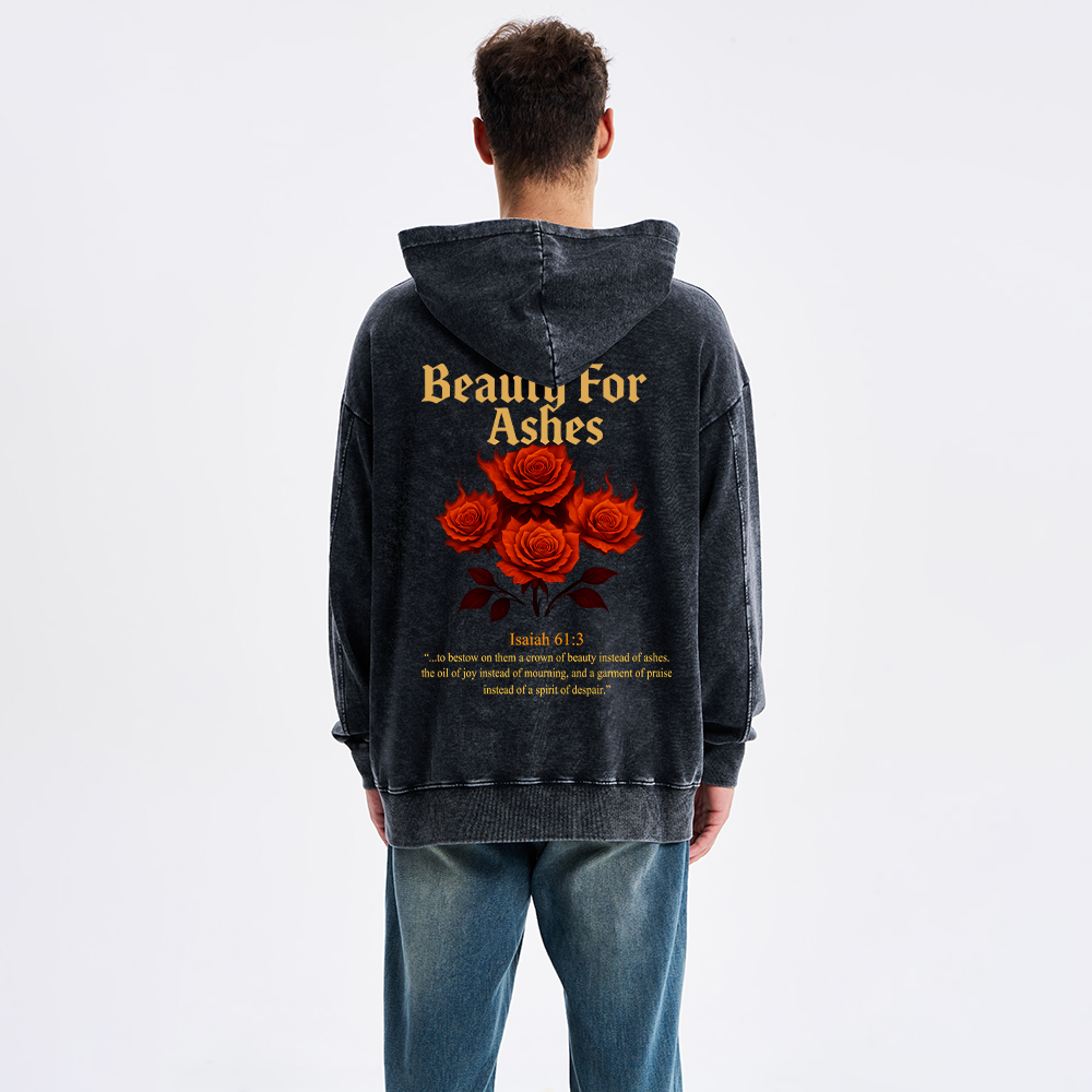 Beauty For Ashes Christian Washed Hoodie