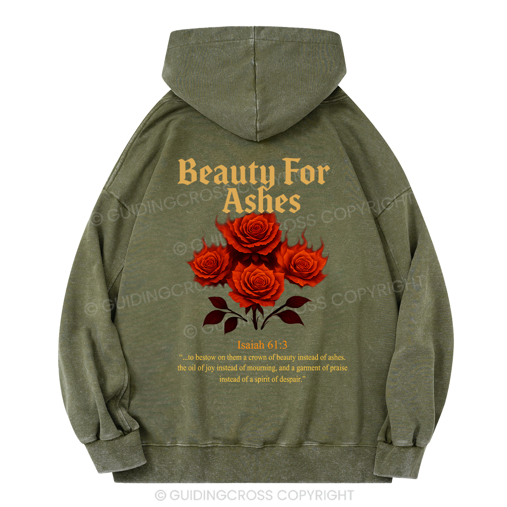 Beauty For Ashes Christian Washed Hoodie