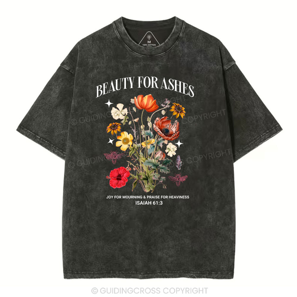 Beauty For Ashes Christian Washed T-Shirt