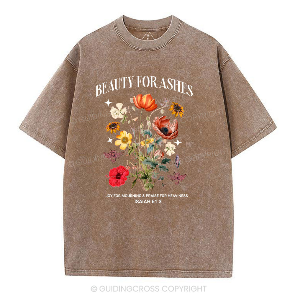 Beauty For Ashes Christian Washed T-Shirt