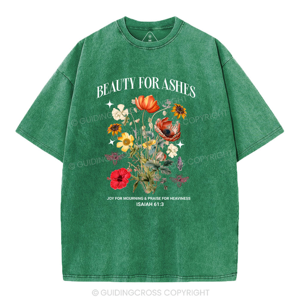 Beauty For Ashes Christian Washed T-Shirt