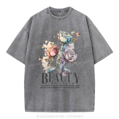 Beauty For Ashes Christian Washed T-Shirt